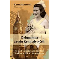 Debutantka z rodu Kennedyů - Kerri Maherová