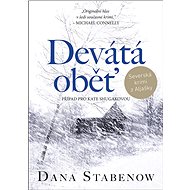 Devátá oběť - Dana Stabenow