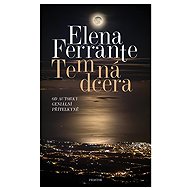 The Dark Daughter - Elena Ferrante