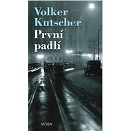 The First Fallen - Volker Kutscher