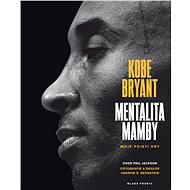 Mentalita mamby - Kobe Bryant