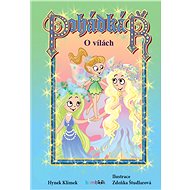The Fairy Teller - About Fairies - Zdeňka Študlarová