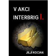 V akci Interbrig I. - Jiljí Kocian