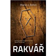 Rakvář - Sharon J. Bolton