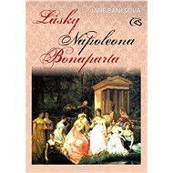 Lásky Napoleona Bonaparta - Jane Banksová