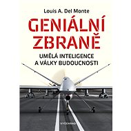 Geniální zbraně - Louis Del Monte