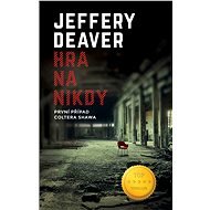 A game of never - Jeffery Deaver