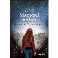 Panovo znamení – Magická brána - Sandra Regnier