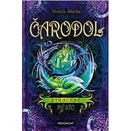 Čarodol – Ztracené město - Natalja Ščerba
