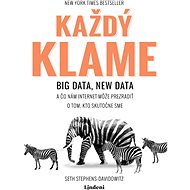 Každý klame - Seth Stephens-Davidowitz