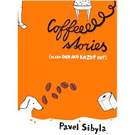 Coffee stories - Pavel Sibyla