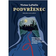Podvrženec - Victor Lavalle