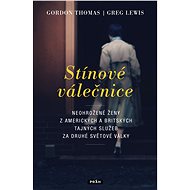 Stínové válečnice - Gordon Thomas