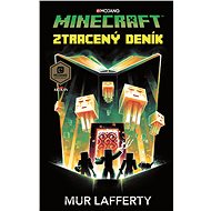 Minecraft - Ztracený deník - Mur Lafferty