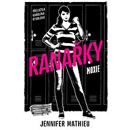 Ranařky - Jennifer Mathieu