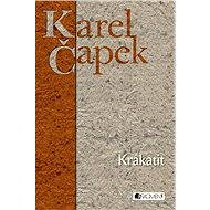 Krakatit - Karel Čapek