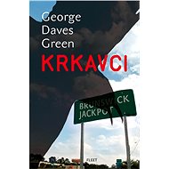 Krkavci - George Dawes Green