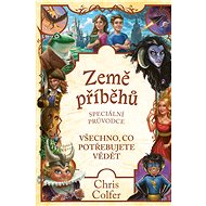 Země příběhů – speciální průvodce - Chris Colfer