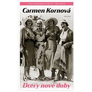 Dcery nové doby - Carmen Korn