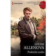 Praktická svatba - Louise Allenová