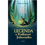 Legenda o Podkinovi Jednooušku - Kieran Larwood