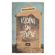 Všichni sou trapný - Simona Bohatá