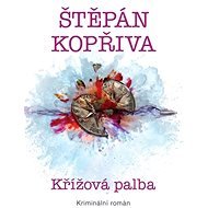 Křížová palba - Štěpán Kopřiva