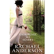 Snoubenec mé sestry - Rachael Anderson