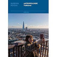 Antropologie turismu - Barbora Půtová