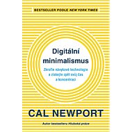 Digitální minimalismus - Cal Newport