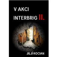 V akci Interbrig II. - Jiljí Kocian