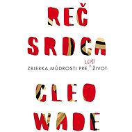 Reč srdca (SK) - Cleo Wade