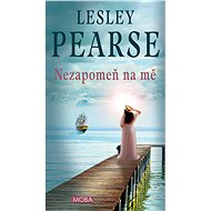 Nezapomeň na mě - Lesley Pearse