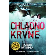 In Cold Blood (SK) - Robert Bryndza