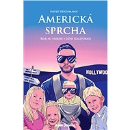 Americká sprcha - David Teichmann