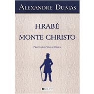 Alexandre Dumas – Hrabě Monte Christo - Václav Dušek