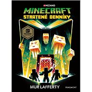 Minecraft: Stratené denníky - Mur Lafferty