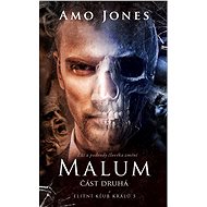 Malum - část druhá - Amo Jones