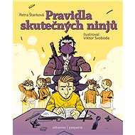 The rules of real ninjas - Petra Štarková