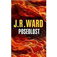 Posedlost - J.R. Ward