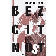 Callousness - Martyna Bunda