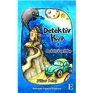 Detektív Kvik a mrazivá veštba - Július Belan