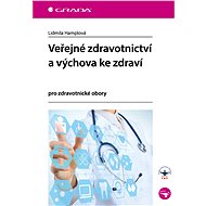 Public health and health education - Lidmila Hamplová