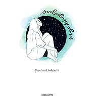 Svobodomyslná - Kateřina Lieskovská