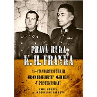 Pravá ruka K. H. Franka - Emil Hruška