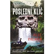 Poslední klíč - Alec Palmer