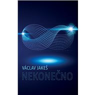Nekonečno - Václav Jakeš