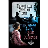 Filmový klub osamělých srdcí - David M. Barnett