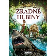 Spirit Animals 5 – Zradné hlbiny - Tui T. Sutherland
