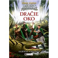 Spirit Animals: Súmrak strážcov 8 - Dračie oko - Sarwat Chadda